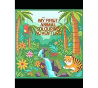 My First Animal Coloring Adventure