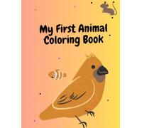 My First Animal Coloring Book