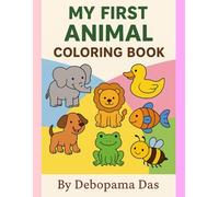 My First Animal Coloring Book (Coloring Books)