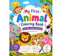 My First Animal Coloring Book: Cute Zoo, Farm, Jungle & Ocean Animals