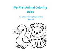 My First Animal Coloring Book (Little Explorers Coloring Series)