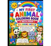 My First Animal Coloring Book with Poems: Fun & Easy Coloring Pages with Simple Rhymes for Kids Ages 3-6