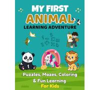 My First Animal Learning Adventure: Puzzles, Mazes & Coloring” activity book!