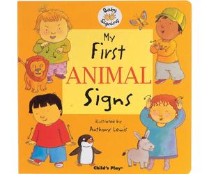 My First Animal Signs : BSL (British Sign Language)