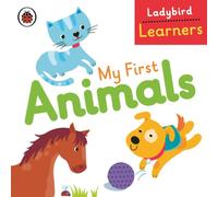 My First Animals: Ladybird Learners
