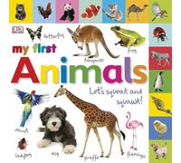 My First Animals: Let's Squeak and Squawk! (My First Tabbed Board Book)