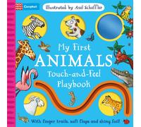 My First Animals Touch-and-Feel Playbook : With finger trails, soft flaps and shiny foil!