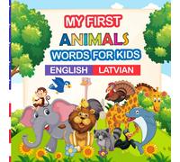 my first animals words for kids English -Latvian