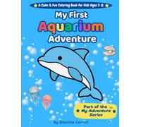 My First Aquarium Adventure (My Adventure Series)