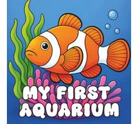 My First Aquarium Coloring Book