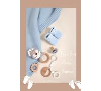 My First Baby Journal: Memories and Keepsake