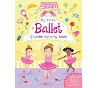 My First Ballet Sticker Activity Book (Scholastic Activities)