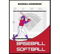 My First Baseball Scorebook: Fun & Simple Game Log for Young Players: A Kid-Friendly Baseball Scorekeeper for Tracking Hits, Runs, and Big Plays - Great for Little League and Beginner Players