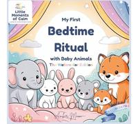 My First Bedtime Ritual: with Baby Animals - Watercolor Edition - Coloring Book
