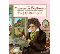My First Beethoven: Easiest Piano Pieces by Ludwig Van Beethoven