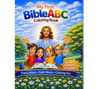 My First Bible ABC Coloring Book: Fun & Faith-Filled Coloring from A to Z