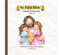 My First Bible Activity Book for Kids: Coloring, Tracing, and Fun Christian Activities for Ages 3-6