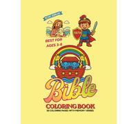 My First Bible Coloring Book: 20 Fun Scripture Coloring Pages & Lessons for Sunday School, Homeschool & Kids Ages 3-8