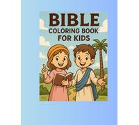 My First Bible Coloring Book for Kids: 24 Beautiful Bible Stories to Color with Love, Faith & Kindness