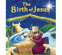 My First Bible Stories (New Testament): The Birth of Jesus