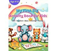 My First Big Activity Book for Kids: ABC Numbers Mazes Coloring Tracing