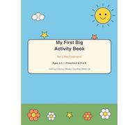 My First Big Activity Book for Little Learners: Coloring, Tracing, Mazes, Counting & Match-Up Fun for Preschool & Pre-K Kids Ages 3-5