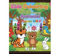 My First Big Animal Colouring Book: Easy & Simple Pictures for Toddlers and Preschoolers Ages 3-6: Cute Farm, Zoo, and Pet Illustrations with Thick ... (The Adorable Animals Colouring Collection)