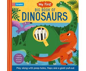 My First Big Book of Dinosaurs (Campbell My First, 6)