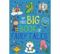 My First Big Book of Fairy Tales (My First Big Book of Coloring)