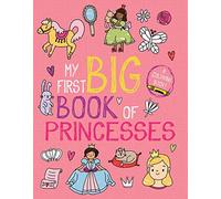 My First Big Book of Princesses (My First Big Book of Coloring)