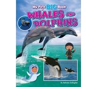 My First BIG Book of WHALES and DOLPHINS