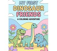 My First Big Dinosaur Coloring Book: Bold & Easy Dinosaur Coloring Pages for Toddlers Ages 2-5 | Simple Shapes, Cute Dinos, A4 Large Print (My First Big Coloring Book Series)