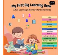 My First Big Learning Book: A Fun Learning Adventure for Little Minds