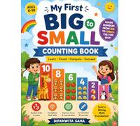My First Big to Small Counting Book: A Fun and Easy Way to Learn Numbers from Big to Small