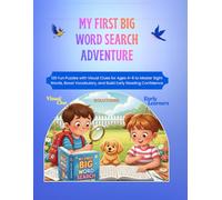 My First Big Word Search Adventure: 120 Fun Puzzles with Visual Clues for Ages 4-6 to Master Sight Words, Boost Vocabulary, and Build Early Reading Confidence