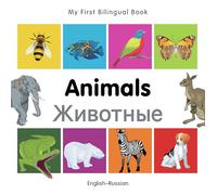 My First Bilingual Book-Animals (English-Russian)