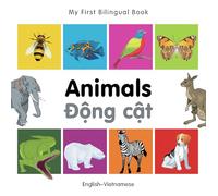 My First Bilingual Book-Animals (English-Vietnamese)