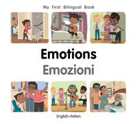 My First Bilingual Book-Emotions (English-Italian)