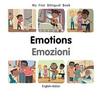 My First Bilingual BookEmotions (EnglishItalian)