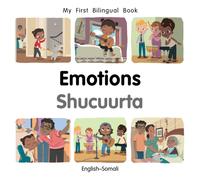 My First Bilingual Book-Emotions (English-Somali)