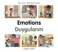 My First Bilingual Book-Emotions (English-Turkish)
