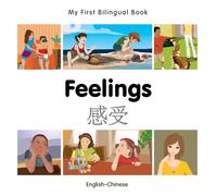 My First Bilingual Book - Feelings (English-Chinese)