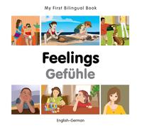My First Bilingual Book - Feelings (English-German)