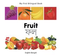 My First Bilingual Book - Fruit (English-Bengali)