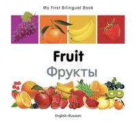 My First Bilingual Book - Fruit (English-Russian)