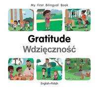 My First Bilingual Book-Gratitude (English-Polish)
