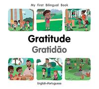 My First Bilingual Book-Gratitude (English-Portuguese)