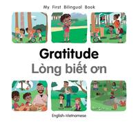 My First Bilingual Book-Gratitude (English-Vietnamese)
