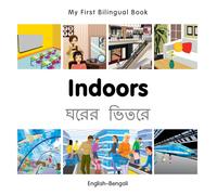 My First Bilingual Book - Indoors (English-Bengali)