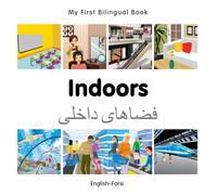 My First Bilingual Book - Indoors (English-Farsi)